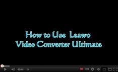 Convertisseur de Vidéo Ultime de Leawo video guide