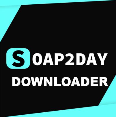 Reliable Ways to Download Soap2Day Movies with Soap2Day Downloader