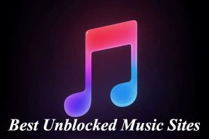 Top 10 Unblocked Music Sites for Unlimited Music 2026