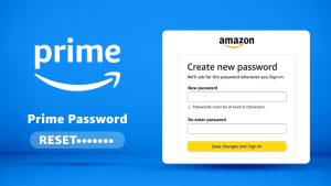 How to Change Prime Video Password & PIN?