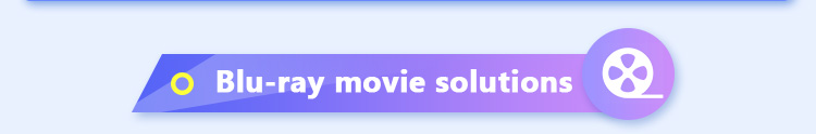 Blu-ray movie solutions