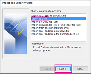 select the option of Export to a file